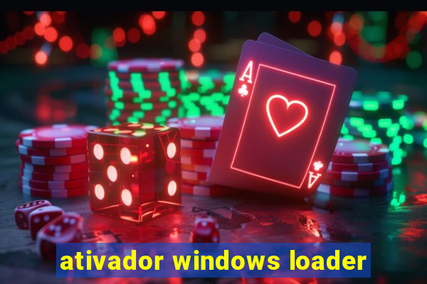 ativador windows loader